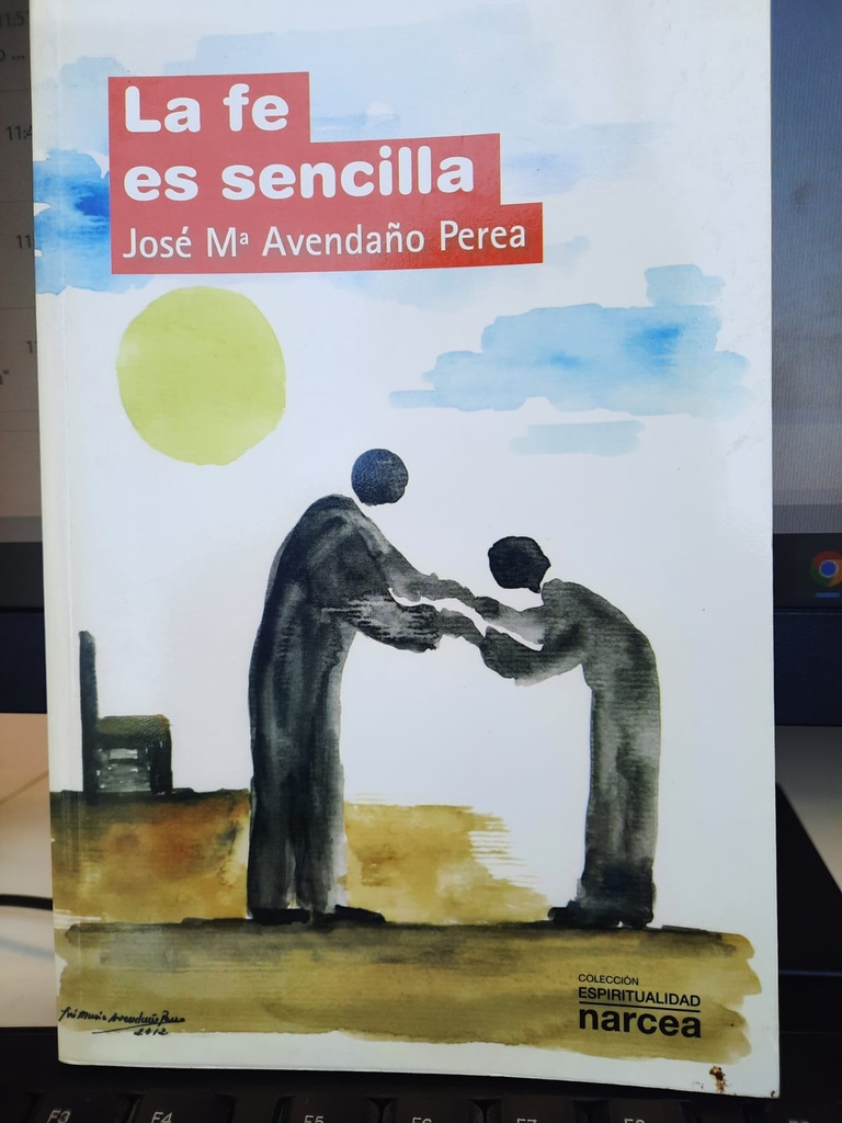 La fe es sencilla